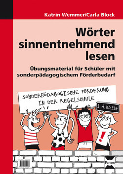 Wörter sinnentnehmend lesen von Block,  Carla, Wemmer,  Katrin