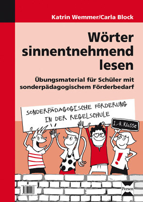 Wörter sinnentnehmend lesen von Block,  Carla, Wemmer,  Katrin