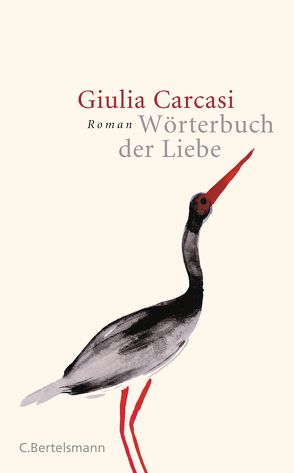 Wörterbuch der Liebe von Carcasi,  Giulia, Franz,  Claudia