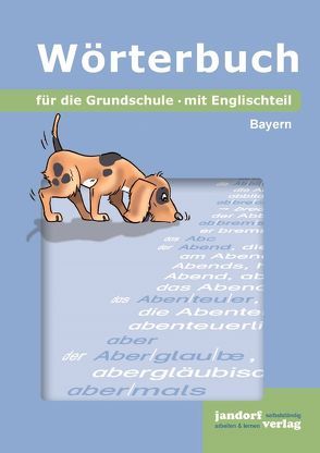 Wörterbuch für die Grundschule (Ausgabe Bayern) von Wachendorf,  Peter