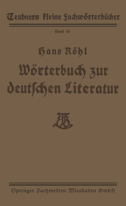 Wörterbuch zur deutschen Literatur von Röhl,  Hans