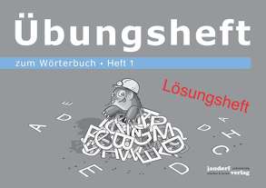 Wörterbuchübungsheft 1 (zum Wörterbuch 19x16cm) (Lösungsheft) von Wachendorf,  Peter