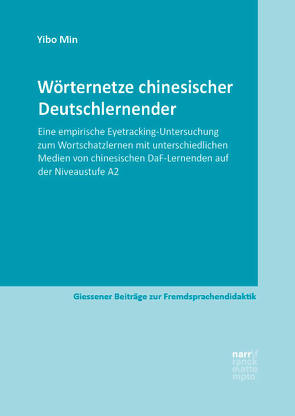 Wörternetze chinesischer Deutschlernender von Min,  Yibo