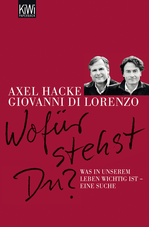 Wofür stehst du? von di Lorenzo,  Giovanni, Hacke,  Axel