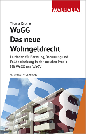 WoGG – Das neue Wohngeldrecht von Knoche,  Thomas