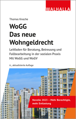 WoGG – Das neue Wohngeldrecht von Knoche,  Thomas