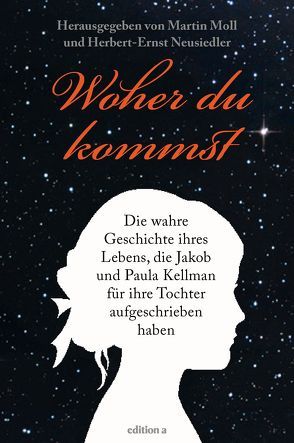 Woher du kommst von Moll,  Martin, Neusiedler,  Herbert-Ernst