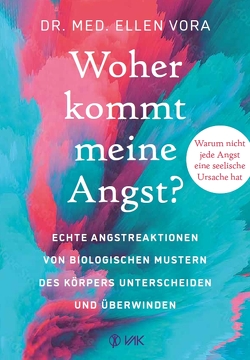 Woher kommt meine Angst? von Brodersen,  Imke, Vora,  Ellen