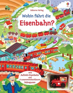 Wohin fährt die Eisenbahn? von Alistair, Crombie,  Alistair C., Watt,  Fiona