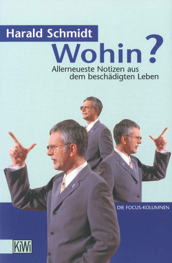 Wohin? von Schmidt,  Harald