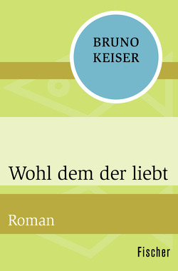 Wohl dem der liebt von Keiser,  Bruno