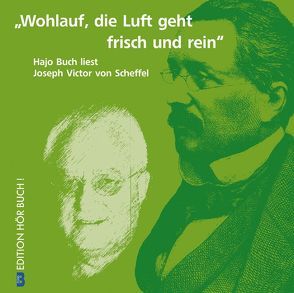 „Wohlauf, die Luft geht frisch und rein“ von Buch,  Hajo