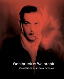 Wohlbrück & Walbrook – Schauspieler, Gentleman, Emigrant von Brühwiler,  Hannes, Cargnelli,  Christian, Graf,  Dominik, Hochhäusler,  Christoph, Lang,  Frederik, Mayr,  Brigitte, Nau,  Peter, Omasta,  Michael, Ophüls,  Marcel, Pekler,  Michael, Sannwald,  Daniela, Schlagnitweit,  Regina, Streit,  Elisabeth