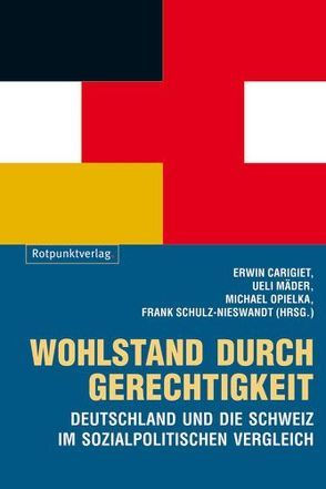 Wohlstand durch Gerechtigkeit von Bäcker,  Gerhard;Becker