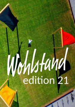 Wohlstand edition 21 von Schreiner,  Gerd