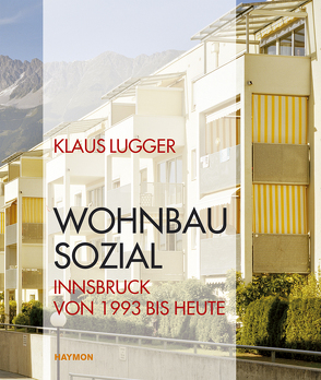 WOHNBAU SOZIAL von Lugger,  Klaus