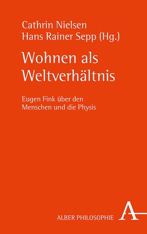 Wohnen als Weltverhältnis von Nielsen,  Cathrin, Sepp,  Hans Rainer