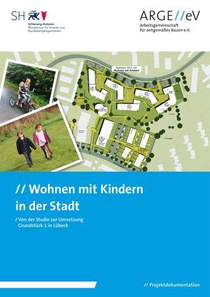 Wohnen mit Kindern in der Stadt von Holz,  Astrid, Rasch,  Matthias, Walberg,  Dietmar, Zastrow,  Marie, Zastrow,  Peter