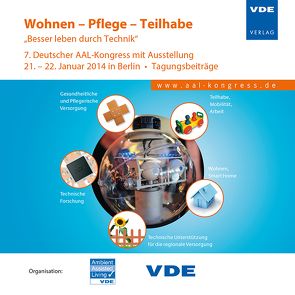 Wohnen – Pflege – Teilhabe „Besser leben durch Technik“