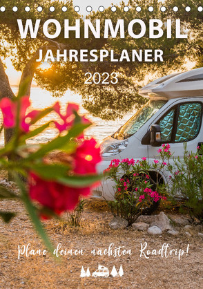 Wohnmobil Jahresplaner (Tischkalender 2023 DIN A5 hoch) von Weigt,  Mario