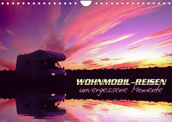 Wohnmobil-Reisen (Wandkalender 2023 DIN A4 quer) von Pauli,  Arthur