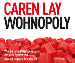 Wohnopoly von Diez,  Simon, Lay,  Caren