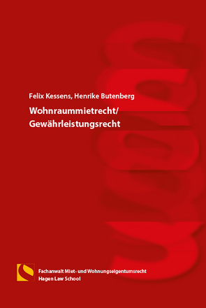 Wohnraummietrecht/Gewährleistungsrecht von Butenberg,  Henrike