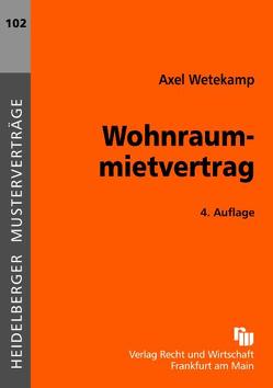 Wohnraummietvertrag von Wetekamp,  Axel