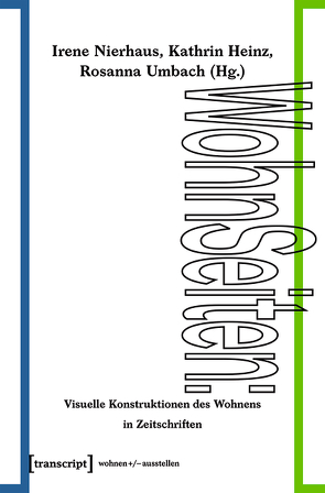 WohnSeiten von Heinz,  Kathrin, Nierhaus,  Irene, Umbach,  Rosanna