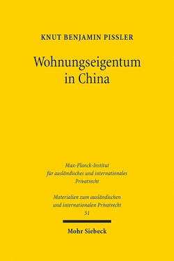 Wohnungseigentum in China von Pißler,  Knut Benjamin