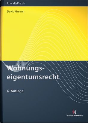 Wohnungseigentumsrecht von Greiner,  David