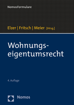 Wohnungseigentumsrecht von Elzer,  Oliver, Fritsch,  Rüdiger, Meier,  Thomas