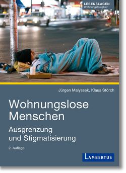 Wohnungslose Menschen von Malyssek,  Jürgen, Störch,  Klaus