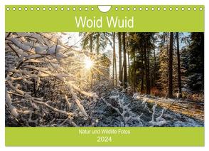 Woid Wuid – Natur und Wildlifefotos (Wandkalender 2024 DIN A4 quer), CALVENDO Monatskalender von Wuid,  Woid