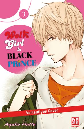 Wolf Girl & Black Prince 03 von Hatta,  Ayuko, Keller,  Yuko