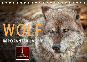 Wolf – Imposanter Jäger (Tischkalender 2023 DIN A5 quer) von Roder,  Peter