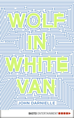 Wolf in White Van von Darnielle,  John, Schnettler,  Tobias