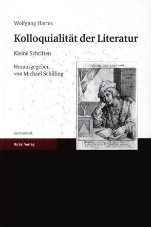 Wolfgang Harms. Kolloquialität der Literatur von Schilling,  Michael