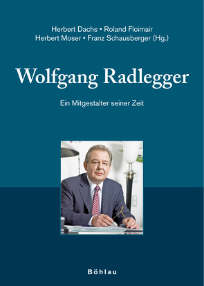 Wolfgang Radlegger von Dachs,  Herbert, Dirninger,  Christian, Floimair,  Roland, Moser,  Herbert, Schausberger,  Franz, Schleinzer,  Friedrich, Stronegger,  Siegbert