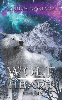 Wolfheart 2 von Romana,  Emilia