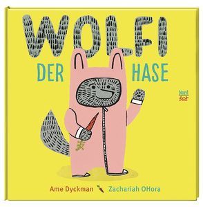 Wolfi der Hase von Dyckman,  Ame, OHora,  Zachariah