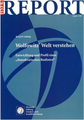 Wolfowitz‘ Welt verstehen von Kubbig,  Bernd W