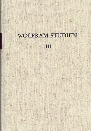 Wolfram-Studien III von Schroeder,  Werner