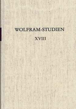 Wolfram-Studien XVIII von Haubrichs,  Wolfgang, Lutz,  Eckart Conrad, Ridder,  Klaus