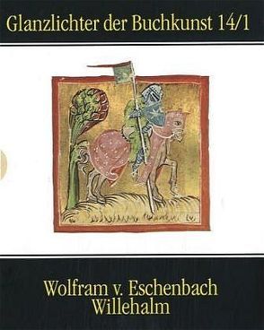 Wolfram von Eschenbachs Willehalm von Knapp,  Fritz P, Wolfram von Eschenbach