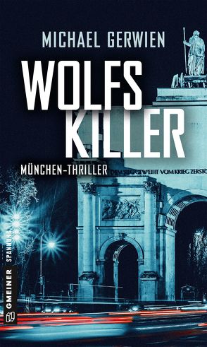 Wolfs Killer von Gerwien,  Michael