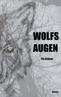 Wolfsaugen von Krämer,  Pia