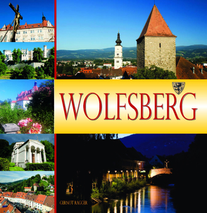 Wolfsberg von Ragger,  Gernot, Zupanc,  Daniel