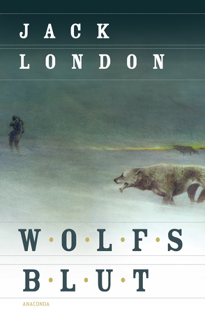 Wolfsblut (Roman) von Fuchs,  Isabelle, London,  Jack