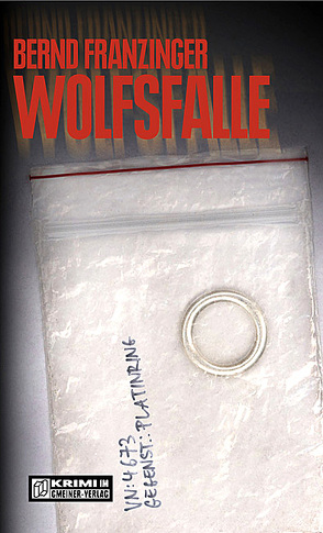 Wolfsfalle von Franzinger,  Bernd